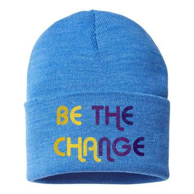 Be The Change Motivational Gift Sustainable Knit Beanie