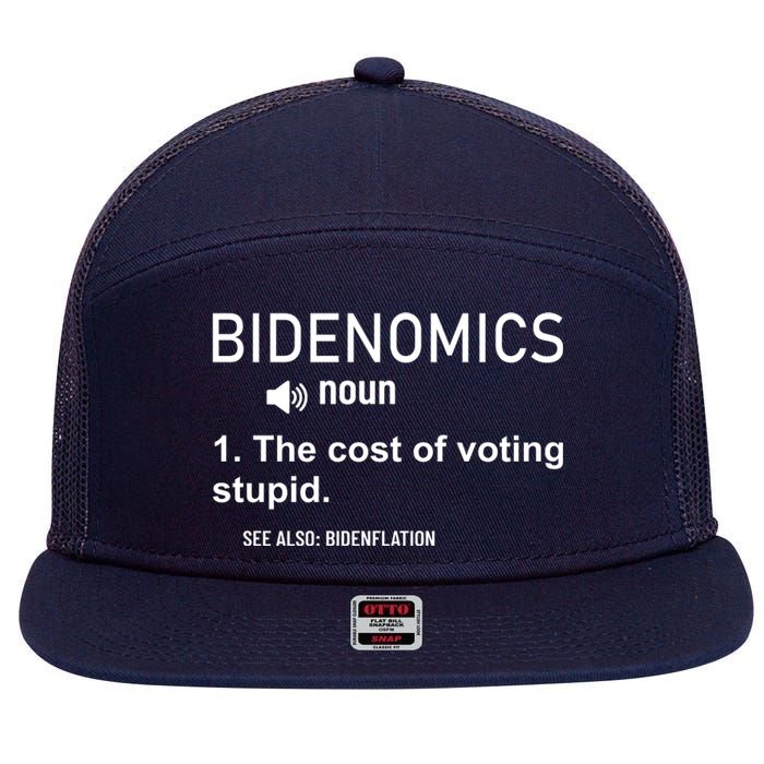 Bidenomics The Cost Of Voting Stupid 7 Panel Mesh Trucker Snapback Hat