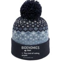 Bidenomics The Cost Of Voting Stupid The Baniff Cuffed Pom Beanie