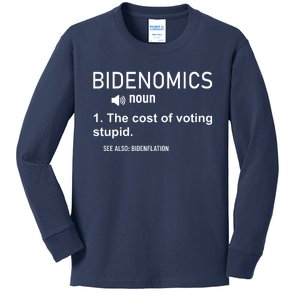 Bidenomics The Cost Of Voting Stupid Kids Long Sleeve Shirt