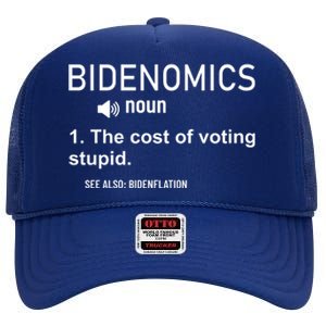 Bidenomics The Cost Of Voting Stupid High Crown Mesh Back Trucker Hat