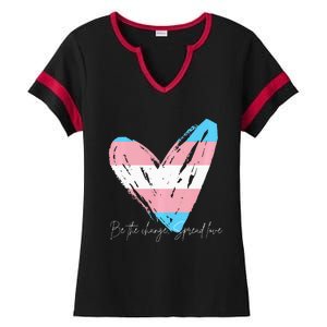 Be The Change Spread Love Ladies Halftime Notch Neck Tee