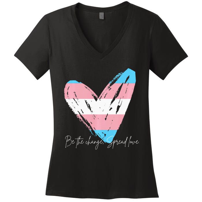 Be The Change Spread Love Women's V-Neck T-Shirt