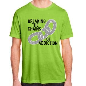 Breaking The Chains Of Addiction Aa Na Clean Sober Recovery Gift Adult ChromaSoft Performance T-Shirt