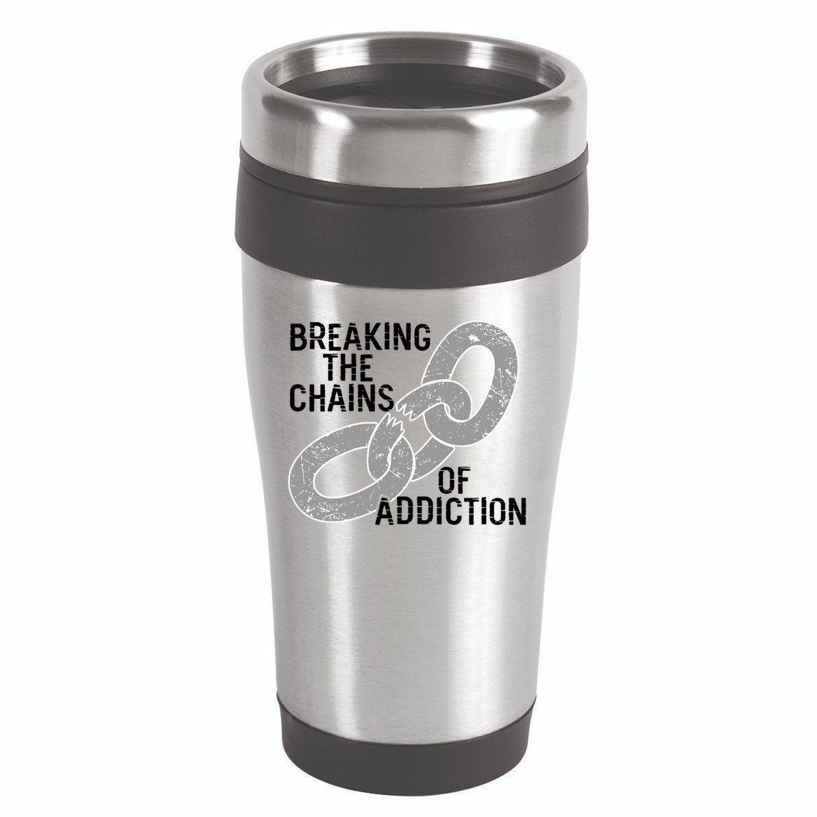 Breaking The Chains Of Addiction Aa Na Clean Sober Recovery Gift 16oz Travel Tumbler
