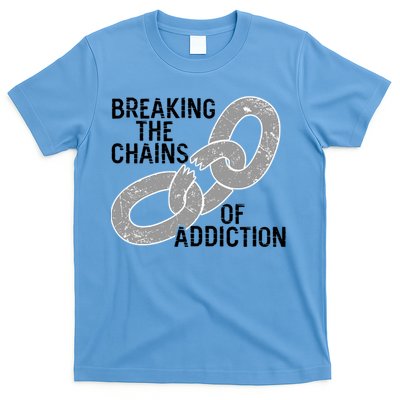 Breaking The Chains Of Addiction Aa Na Clean Sober Recovery Gift T-Shirt