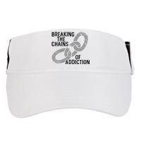 Breaking The Chains Of Addiction Aa Na Clean Sober Recovery Gift Adult Drive Performance Visor