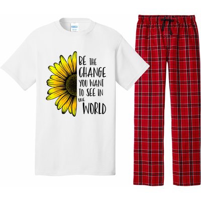 Be The Change You Want To See In The World Wholesome Flower Gift Pajama Set