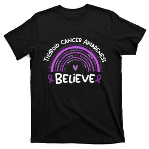 Believe Thyroid Cancer Awareness Month Thyroid Cancer T-Shirt