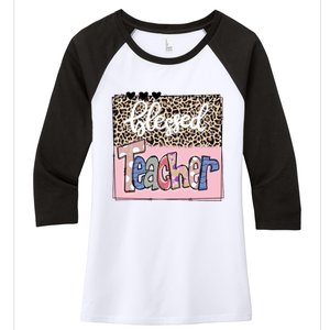 Blessed Teacher Cheetah Print Women's Tri-Blend 3/4-Sleeve Raglan Shirt