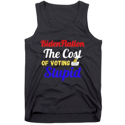 BidenFlation The Cost Of Voting Stupid Anti Biden Flation Tank Top