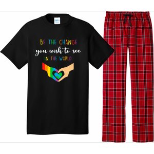 Be The Change You Wish To See In The World Lgbtq Gift Pajama Set