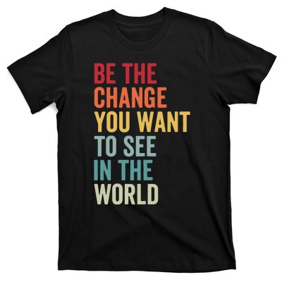 Be The Change You Want To See In The World, Equality VNeck T-Shirt