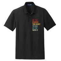 Be The Change You Want To See In The World, Equality VNeck Dry Zone Grid Polo