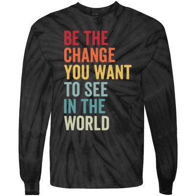 Be The Change You Want To See In The World, Equality VNeck Tie-Dye Long Sleeve Shirt