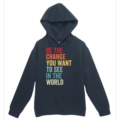 Be The Change You Want To See In The World, Equality VNeck Urban Pullover Hoodie