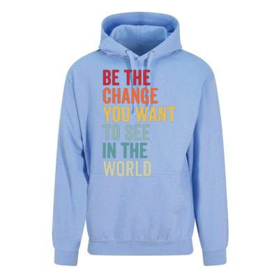 Be The Change You Want To See In The World, Equality VNeck Unisex Surf Hoodie