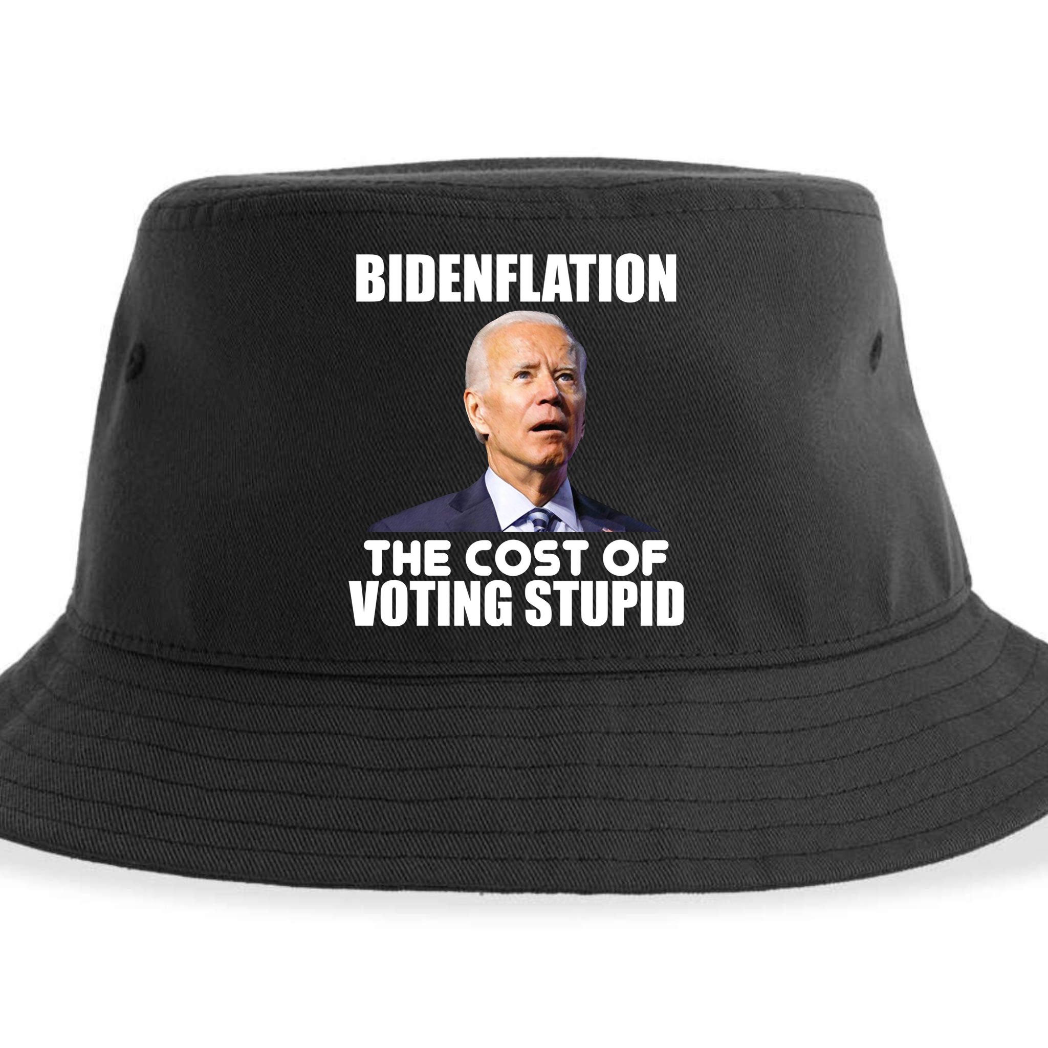 Bidenflation The Cost Of Voting Stupid Funny Sustainable Bucket Hat