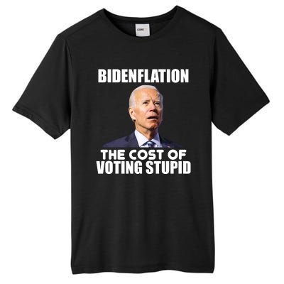 Bidenflation The Cost Of Voting Stupid Funny Tall Fusion ChromaSoft Performance T-Shirt