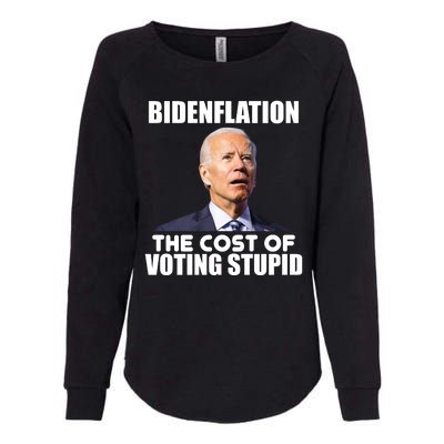 Bidenflation The Cost Of Voting Stupid Funny Womens California Wash Sweatshirt