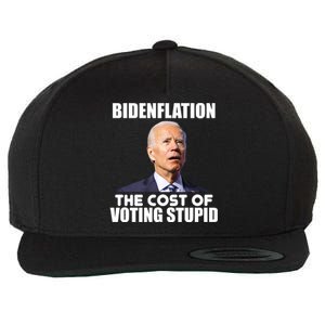 Bidenflation The Cost Of Voting Stupid Funny Wool Snapback Cap