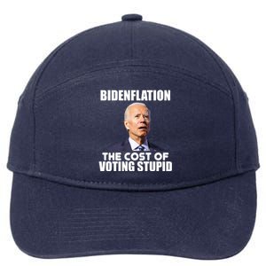 Bidenflation The Cost Of Voting Stupid Funny 7-Panel Snapback Hat