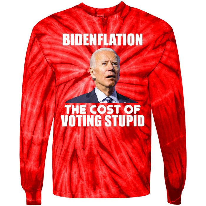 Bidenflation The Cost Of Voting Stupid Funny Tie-Dye Long Sleeve Shirt