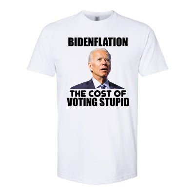 Bidenflation The Cost Of Voting Stupid Funny Softstyle CVC T-Shirt