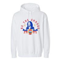 Be The Change Vote Kamala Harris 2024 Political Art Garment-Dyed Fleece Hoodie