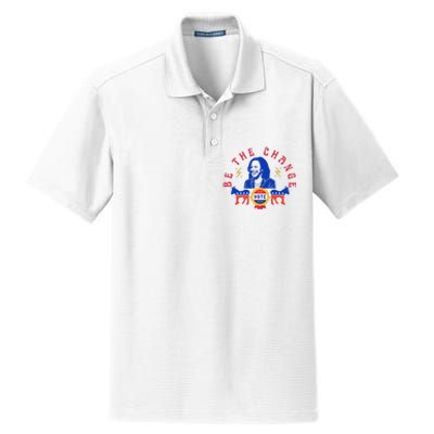 Be The Change Vote Kamala Harris 2024 Political Art Dry Zone Grid Polo