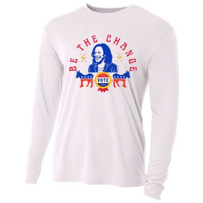 Be The Change Vote Kamala Harris 2024 Political Art Cooling Performance Long Sleeve Crew