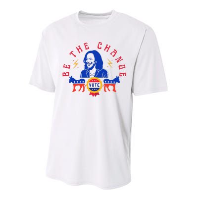 Be The Change Vote Kamala Harris 2024 Political Art Performance Sprint T-Shirt