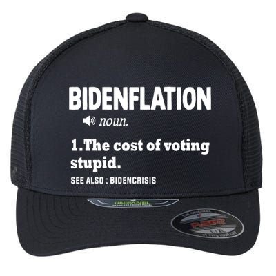 Bidenflation The Cost Of Voting Stupid Flexfit Unipanel Trucker Cap