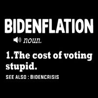 Bidenflation The Cost Of Voting Stupid 7-Panel Snapback Hat