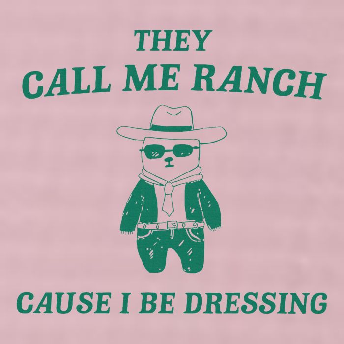 Bear They Call Me Ranch Cause I Be Dressing 25L Jumbo Tote