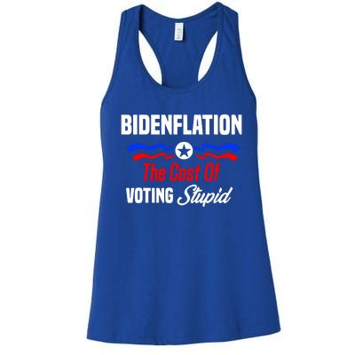 Bidenflation The Cost Of Voting Stupid Women's Racerback Tank