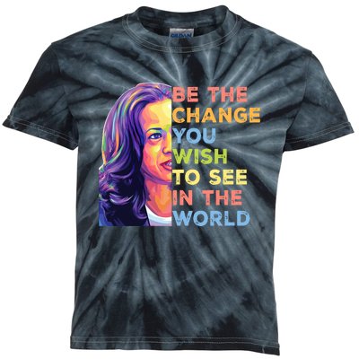 Be The Change You Wish To See Inspirational Quote Kids Tie-Dye T-Shirt