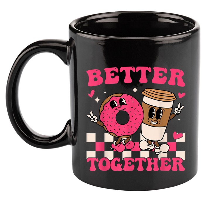 Better Together Coffee Donut Valentine's Day Groovy Retro 11oz C Handle Ceramic Mug
