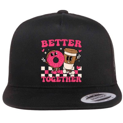 Better Together Coffee Donut Valentine's Day Groovy Retro Flatbill Hat