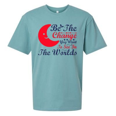 Be The Change You Want To See In The World Sueded Cloud Jersey T-Shirt