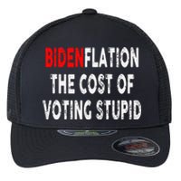 Bidenflation The Cost Of Voting Stupid Flexfit Unipanel Trucker Cap