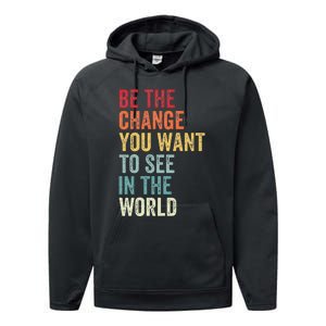 Be The Change You Want To See In The World Equality Performance Fleece Hoodie