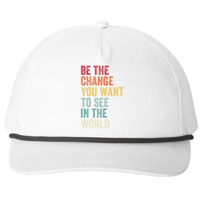 Be The Change You Want To See In The World Equality Snapback Five-Panel Rope Hat