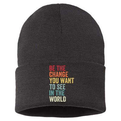 Be The Change You Want To See In The World Equality Sustainable Knit Beanie