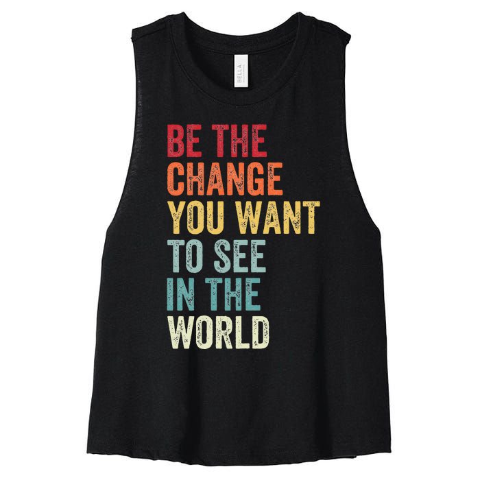 Be The Change You Want To See In The World Equality Women's Racerback Cropped Tank