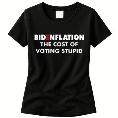 Bidenflation The Cost Of Voting Stupid Funny Biden flation Womens T-Shirt