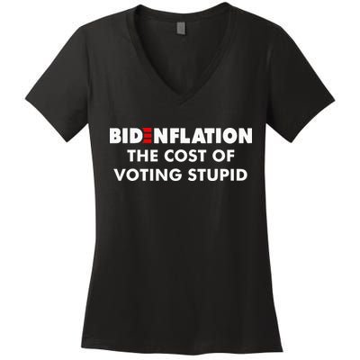 Bidenflation The Cost Of Voting Stupid Funny Biden flation Women's V-Neck T-Shirt
