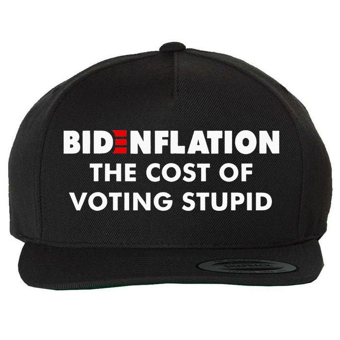 Bidenflation The Cost Of Voting Stupid Funny Biden flation Wool Snapback Cap