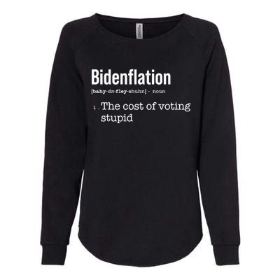 Bidenflation The Cost Of Voting Stupid Womens California Wash Sweatshirt