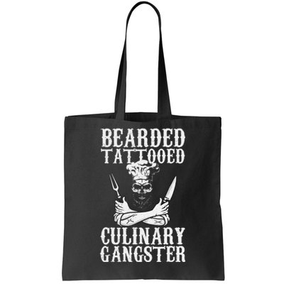 Bearded Tattooed Culinary Gangster Pro Cooking Chef Tote Bag